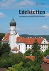 Buchcover Edelstetten – Vom Damenstift zum Schloss der Fürsten Esterházy