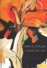 Buchcover Carin E. Stoller – Malerei 1992–2013