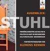 Buchcover Augenblick: Stuhl – Persönlichkeiten aus Kultur & Politik zu Gast im sächsischen Kulturschloss Großenhain