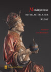 Buchcover Meisterwerke mittelalterlicher Kunst – Sammeln und Bewahren