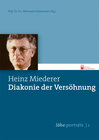 Buchcover Heinz Miederer – Diakonie der Versöhnung