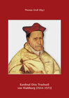 Buchcover Kardinal Otto Truchseß von Waldburg (1514–1573)