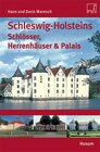 Buchcover Schleswig-Holsteins Schlösser, Herrenhäuser & Palais