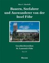 Buchcover Geschlechterreihen St. Laurentii-Föhr / Bauern, Seefahrer und Auswanderer von der Insel Föhr