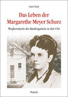 Buchcover Das Leben der Margarethe Meyer Schurz