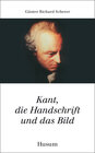 Buchcover Kant, die Handschrift und das Bild