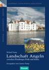 Buchcover Landschaft Angeln – zwischen Flensburger Förde und Schlei