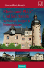 Buchcover Rheinland-Pfalz’ und Saarlands Schlösser, Burgen und Herrensitze