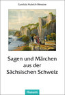Buchcover Sagen und Märchen aus der Sächsischen Schweiz