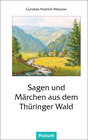 Buchcover Sagen und Märchen aus dem Thüringer Wald