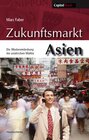 Buchcover Zukunftsmarkt Asien