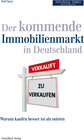 Buchcover Der kommende Immobilienmarkt in Deutschland