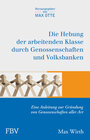 Buchcover Die Hebung der arbeitenden Klassen durch Genossenschaften und Volksbanken