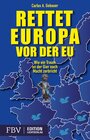 Buchcover Rettet Europa vor der EU