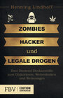 Buchcover Zombies, Hacker und legale Drogen