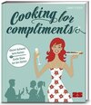 Buchcover Cooking for compliments