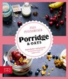 Buchcover Just Delicious – Porridge & Oats