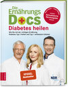 Buchcover Die Ernährungs-Docs - Diabetes heilen