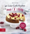 Buchcover 40 Low-Carb-Kuchen aus 1 Teig
