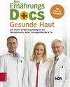 Buchcover Die Ernährungs-Docs - Gesunde Haut