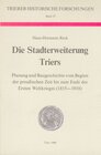 Buchcover Die Stadterweiterung Triers