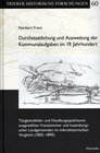 Buchcover Durchstaatlichung und Ausweitung der Kommunalaufgaben im 19. Jahrhundert