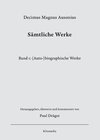 Buchcover Decimus Magnus Ausonius, Sämtliche Werke, Bd.1: (Auto-)biographische Werke, herausgegeben, übersetzt und kommentiert von