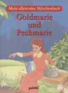 Buchcover Goldmarie und Pechmarie