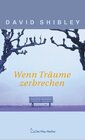 Buchcover Wenn Träume zerbrechen