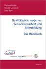 Buchcover Qualitätsziele moderner SeniorInnenarbeit und Altersbildung – Das Handbuch