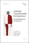 Buchcover Globalität – Transkulturalität – Partizipationen