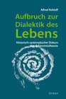 Buchcover Aufbruch zur Dialektik des Lebens