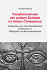 Buchcover Transformationen der antiken Ästhetik im frühen Christentum