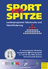 Buchcover Sport ist Spitze - Landesprogramm Talentsuche und Talentförderung - Kongressband 2002