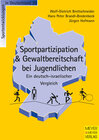 Buchcover Sportpartizipation & Gewaltbereitschaft bei Jugendlichen - Ein deutsch-israelischer Vergleich