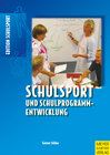 Buchcover Schulsport und Schulprogrammentwicklung