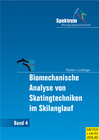 Buchcover Biomechanische Analysen von Skatingtechniken im Skilanglauf