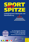 Buchcover Sport ist Spitze - Landesprogramm Talentsuche und Talentförderung - Kongressband 2004