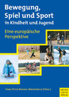 Buchcover Bewegung, Spiel und Sport in Kindheit und Jugend