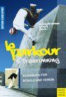 Buchcover Le Parkour & Freerunning