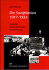 Buchcover Die Sowjetunion 1917-1924