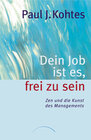 Buchcover Dein Job ist es, frei zu sein
