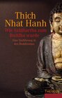 Buchcover Wie Siddhartha zum Buddha wurde