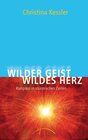 Buchcover Wilder Geist – Wildes Herz