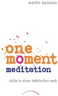 Buchcover One Moment Meditation
