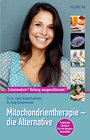 Buchcover Mitochondrientherapie - die Alternative
