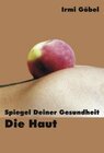 Buchcover Spiegel Deiner Gesundheit - die Haut