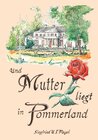 Buchcover ... und Mutter liegt in Pommernland