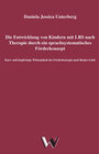 Buchcover Die Entwicklung von Kindern mit LRS nach Therapie durch ein sprachsystematisches Förderkonzept