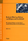 Buchcover Recht als Mittel zur Reform von Religion und Gesellschaft